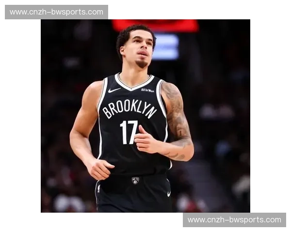 篮网仅靠小波特支撑 单核带队面临进攻组织压力 篮网仅靠小波特支撑 单核带队面临进攻组织压力